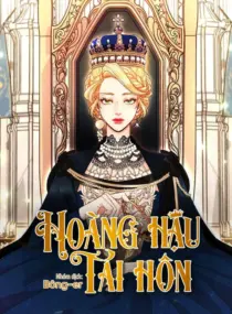 Ảnh truyện Hoàng Hậu Tái Hôn