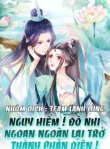 Ảnh truyện Nguy Hiểm! Đồ Nhi Ngoan Ngoãn Lại Trở Thành Phản Diện!
