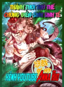 Ảnh truyện Thảnh Thơi Thú Thế Chủng Chủng Điền, Sinh Sinh Tể