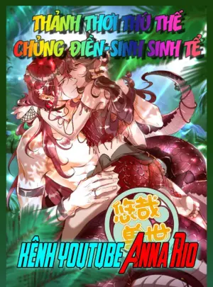 Ảnh truyện Thảnh Thơi Thú Thế Chủng Chủng Điền, Sinh Sinh Tể
