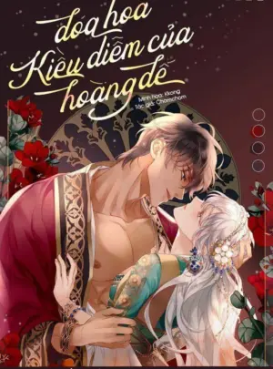 Ảnh truyện Đoá Hoa Kiều Diễm Của Hoàng Đế