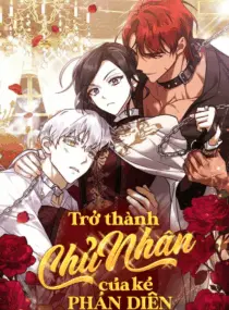 Ảnh truyện Trở Thành Chủ Nhân Của Kẻ Phản Diện