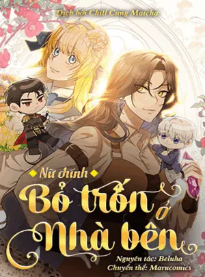 Ảnh truyện Nữ Chính Bỏ Trốn Ở Nhà Bên