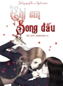 Ảnh truyện Chị Em Song Đấu