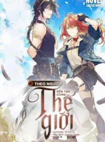 Ảnh truyện Theo Người Đến Tận Cùng Thế Giới