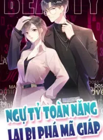Ảnh truyện Ngự Tỷ Toàn Năng Lại Bị Phá Mã Giáp