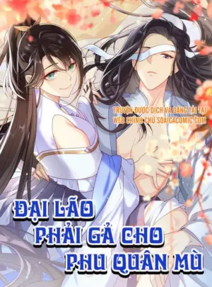 Ảnh truyện Đại Lão Phải Gả Cho Phu Quân Mù