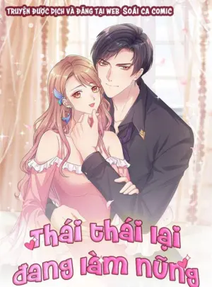 Ảnh truyện Thái Thái Lại Đang Làm Nũng
