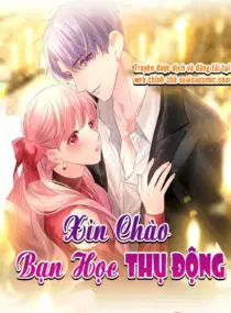 Ảnh truyện Xin Chào Bạn Học Thụ Động