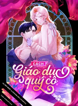 Ảnh truyện Cách Giáo Dục Quý Cô