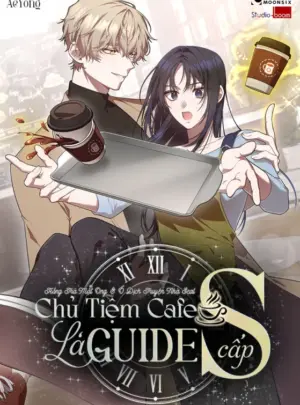 Ảnh truyện Chủ Tiệm Cà Phê Là Guide Cấp S
