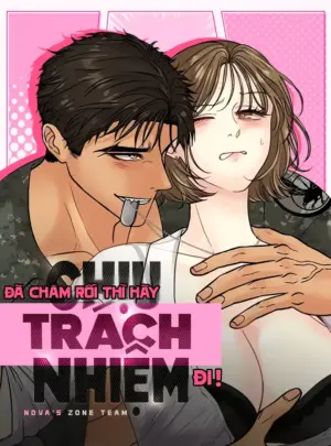 Ảnh truyện Đã Chăm Rồi Thì Hãy Chịu Trách Nhiệm Đi!