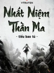 Ảnh truyện Nhất Niệm Thần Ma