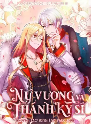 Ảnh truyện Nữ Vương Và Thánh Kỵ Sĩ