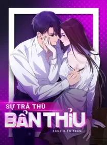 Ảnh truyện Sự Trả Thù Bẩn Thỉu