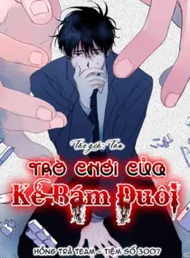 Ảnh truyện Trò Chơi Của Kẻ Bám Đuôi