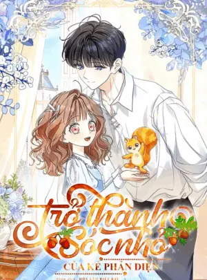 Ảnh truyện Trở Thành Sóc Nhỏ Của Kẻ Phản Diện