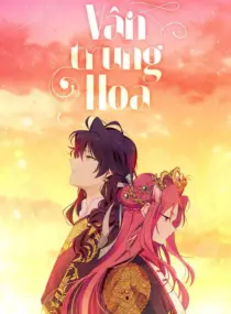 Ảnh truyện Vân Trung Hoa